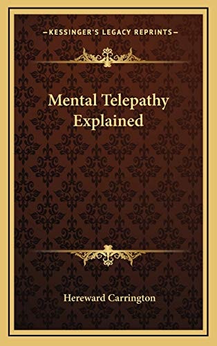 Mental Telepathy Explained