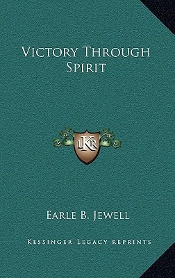 Victory Through Spirit