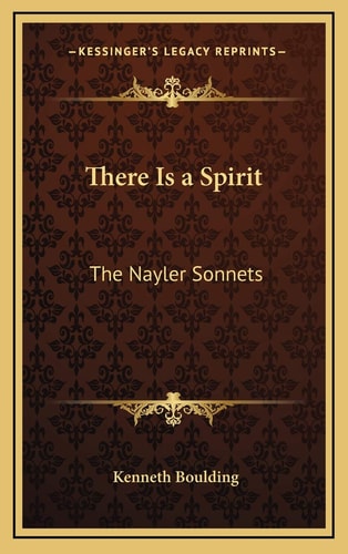 There Is a Spirit: The Nayler Sonnets
