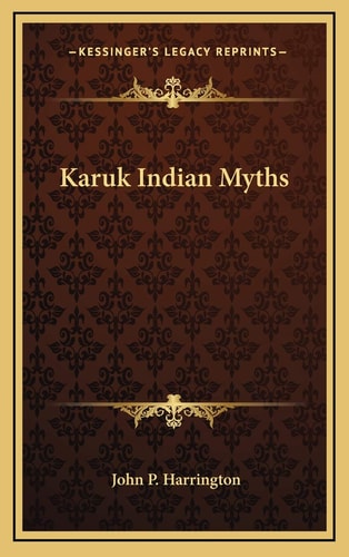 Karuk Indian Myths