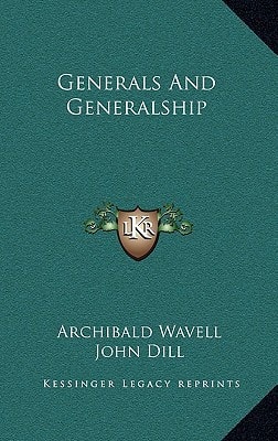 Generals and Generalship