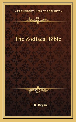 The Zodiacal Bible