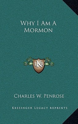 Why I Am a Mormon