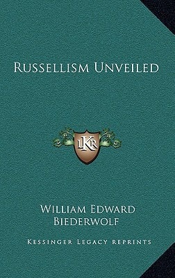 Russellism Unveiled