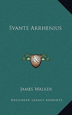 Svante Arrhenius