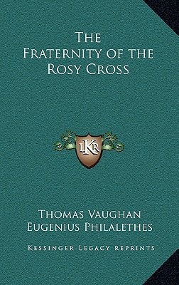 The Fraternity of the Rosy Cross