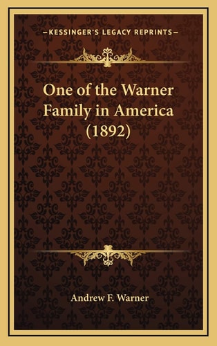 One of the Warner Family in America (1892)