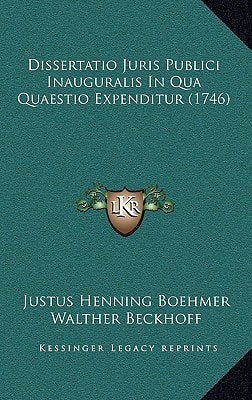 Dissertatio Juris Publici Inauguralis in Qua Quaestio Expenditur (1746)