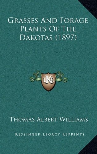 Grasses and Forage Plants of the Dakotas (1897)