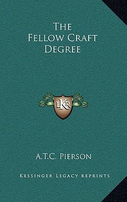 The Fellow Craft Degree