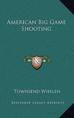 American Big Game Shooting