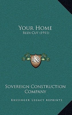 Your Home: Redi-Cut (1911)
