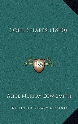 Soul Shapes (1890)