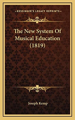 The New System Of Musical Education (1819)