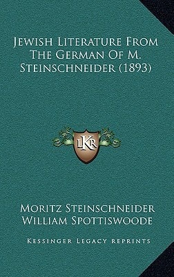 Jewish Literature From The German Of M. Steinschneider (1893)