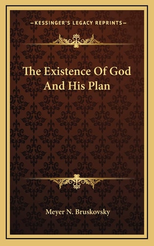 The Existence Of God And His Plan