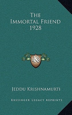The Immortal Friend 1928