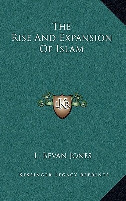 The Rise And Expansion Of Islam