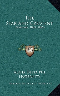 The Star and Crescent: February, 1885 (1885)