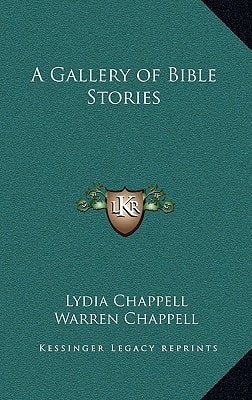 A Gallery of Bible Stories