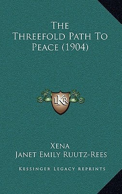 The Threefold Path To Peace (1904)
