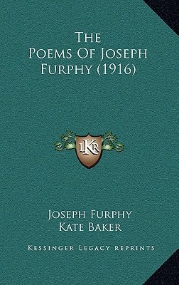 The Poems Of Joseph Furphy (1916)