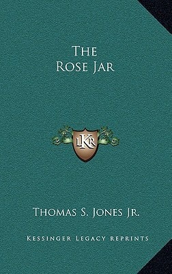 The Rose Jar
