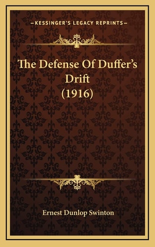 The Defense Of Duffer's Drift (1916)