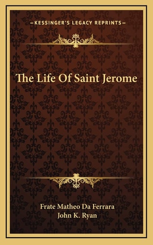 The Life Of Saint Jerome