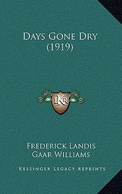 Days Gone Dry (1919)
