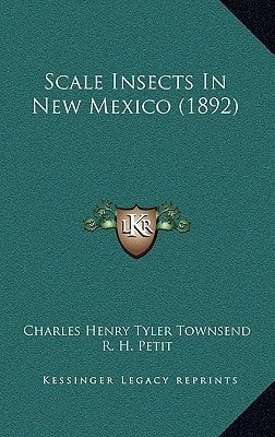 Scale Insects In New Mexico (1892)