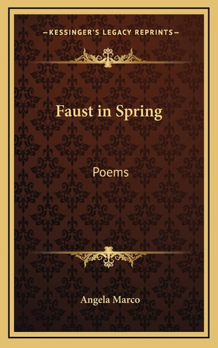 Faust in Spring: Poems