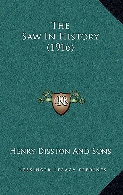 The Saw In History (1916)