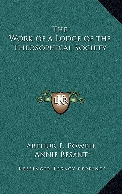 The Work of a Lodge of the Theosophical Society
