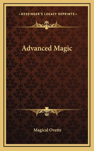 Advanced Magic