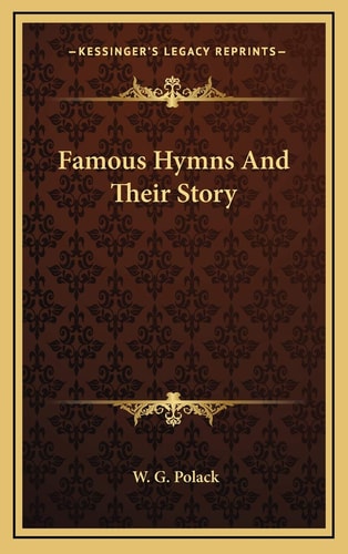 Famous Hymns And Their Story