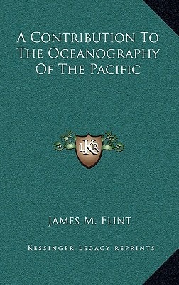 A Contribution To The Oceanography Of The Pacific