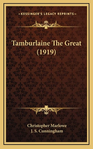 Tamburlaine The Great (1919)
