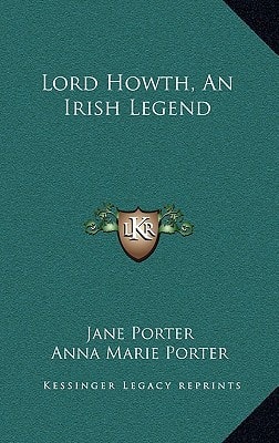 Lord Howth, An Irish Legend