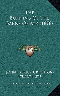 The Burning of the Barns of Ayr (1878)