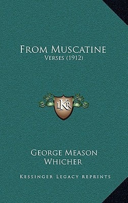From Muscatine: Verses (1912)
