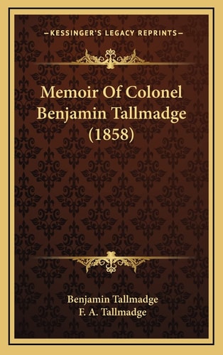 Memoir Of Colonel Benjamin Tallmadge (1858)