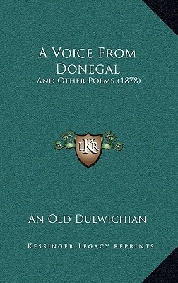A Voice From Donegal: And Other Poems (1878)