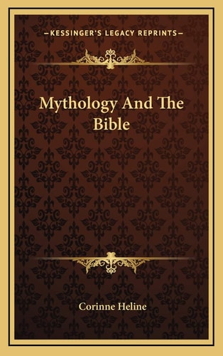 Mythology And The Bible