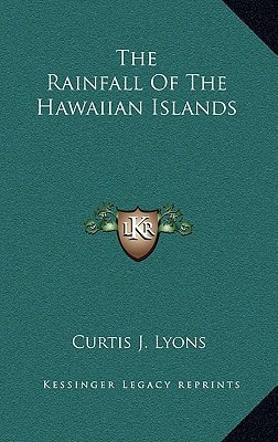 The Rainfall Of The Hawaiian Islands