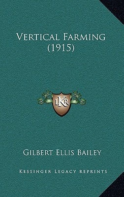 Vertical Farming (1915)