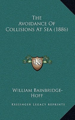 The Avoidance Of Collisions At Sea (1886)