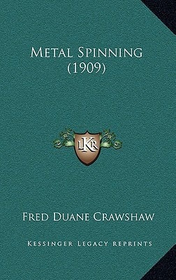Metal Spinning (1909)