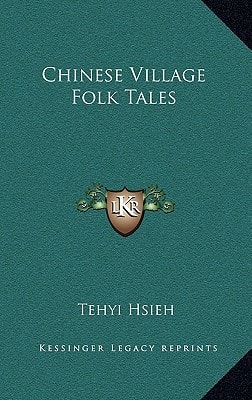 Chinese Village Folk Tales