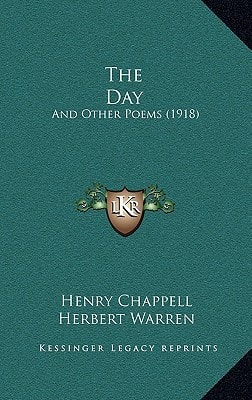 The Day: And Other Poems (1918)